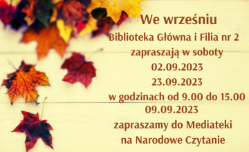 We wrześniu zapraszamy również w soboty